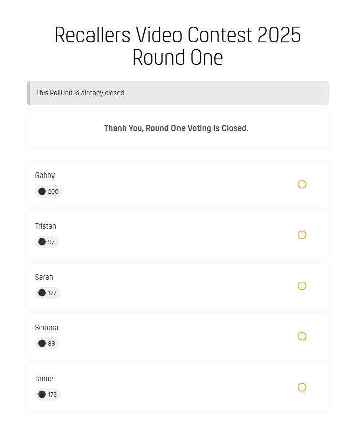 Recallers Video Contest 2025 Round One