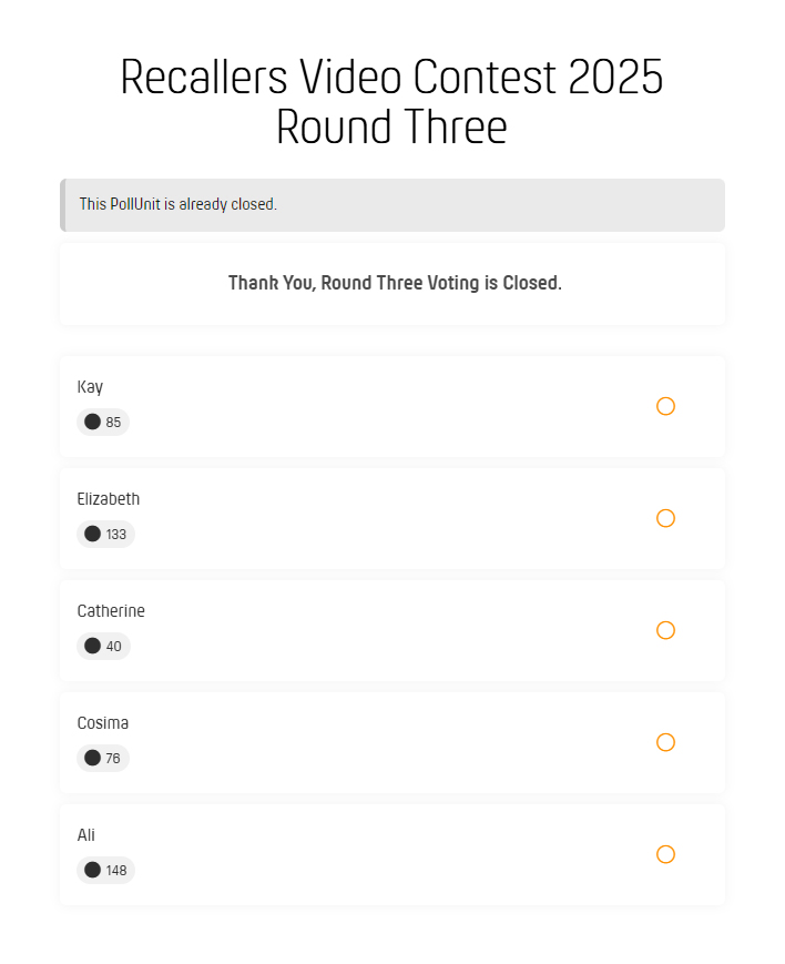 Recallers Video Contest 2025 Round Three